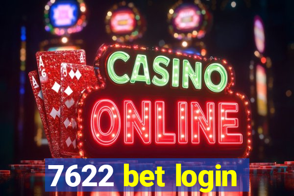 7622 bet login